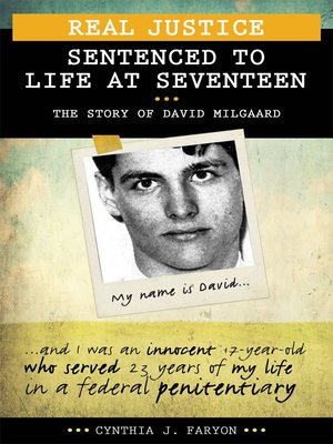 cover image of Real Justice: Sentenced to Life at Seventeen